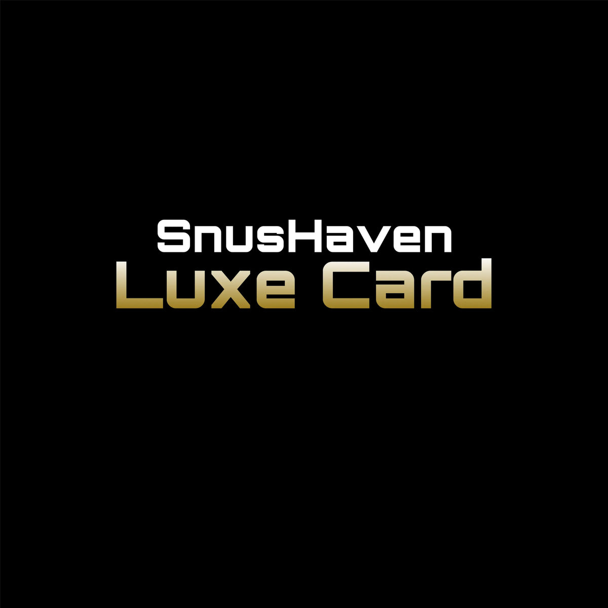 SnusHaven Luxe Card SnusHaven